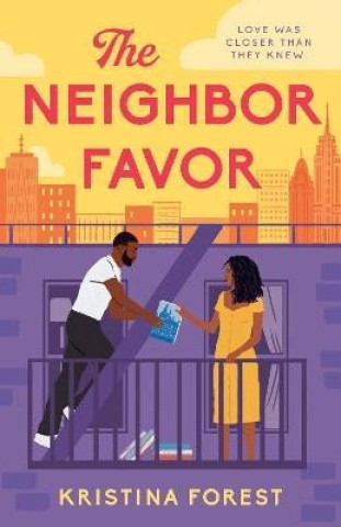 Könyv Neighbor Favor Kristina Forest