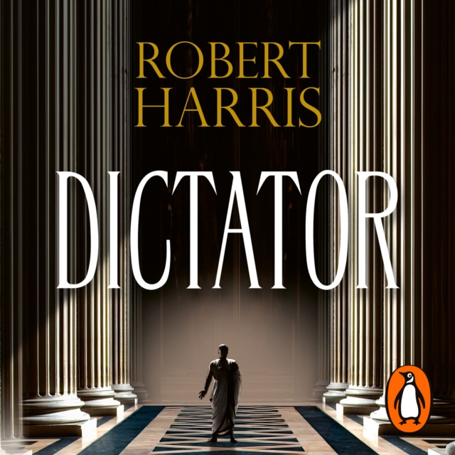 Audiobook Dictator Robert Harris