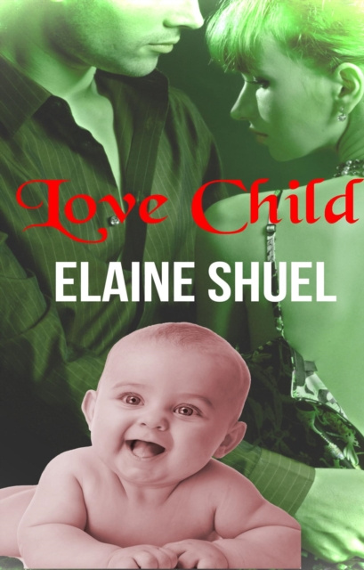 E-kniha Love Child Elaine Shuel