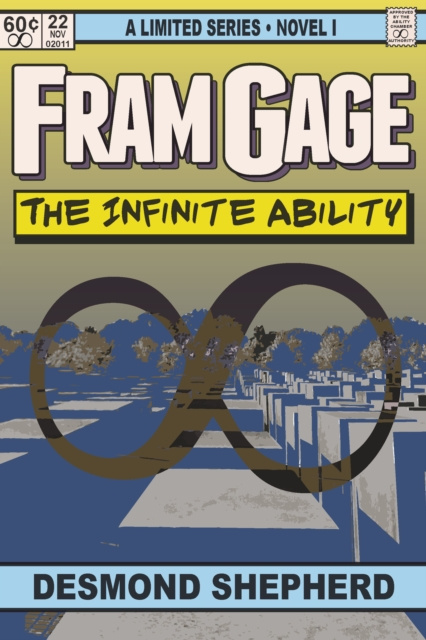 E-kniha Fram Gage and The Infinite Ability Desmond Shepherd