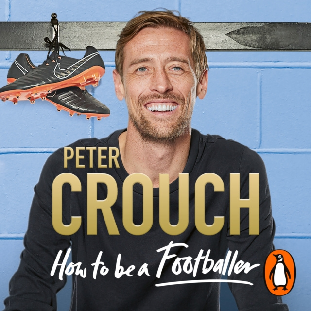 Audiokniha How to Be a Footballer Peter Crouch