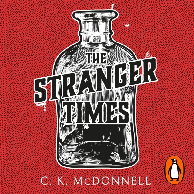 Audiobook Stranger Times C. K. McDonnell