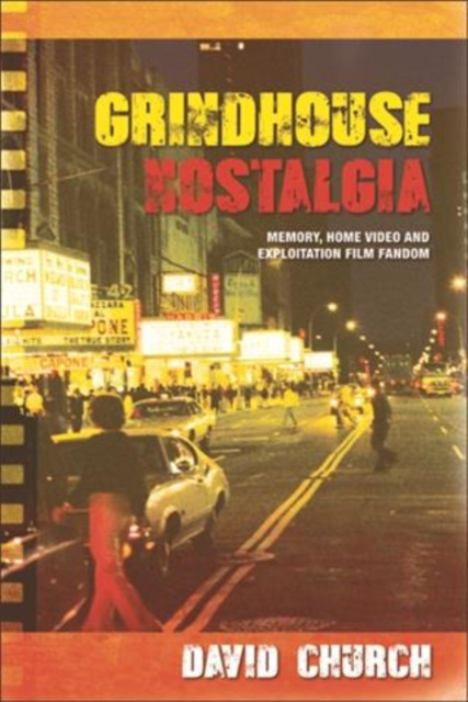 E-kniha Grindhouse Nostalgia David Church