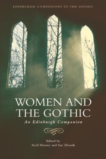 E-Book Women and the Gothic Avril Horner