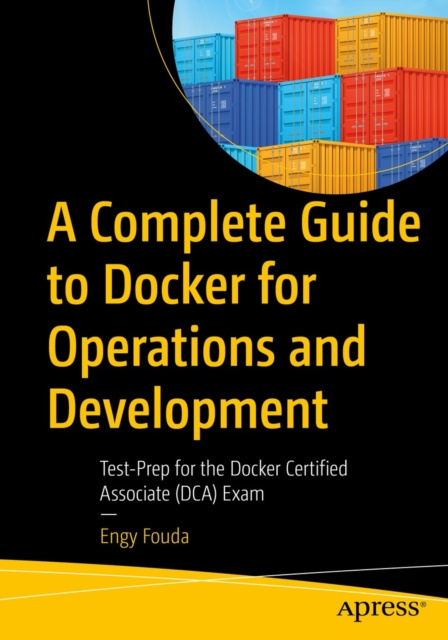 E-book Complete Guide to Docker for Operations and Development Engy Fouda