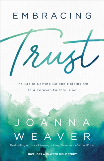 E-kniha Embracing Trust Joanna Weaver