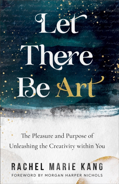 E-book Let There Be Art Rachel Marie Kang