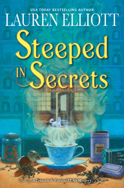 E-book Steeped in Secrets Lauren Elliott