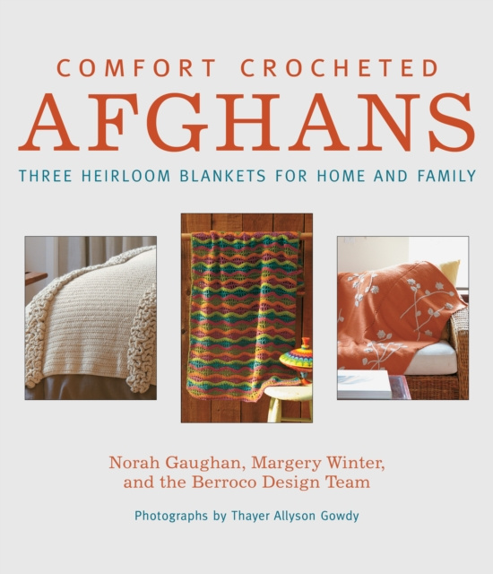 E-kniha Comfort Crocheted Afghans Norah Gaughan