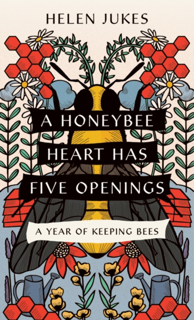 E-kniha Honeybee Heart Has Five Openings Helen Jukes