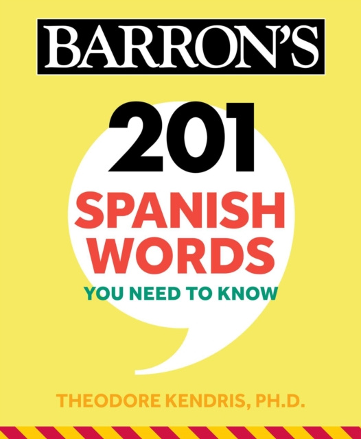 E-kniha 201 Spanish Words You Need to Know Flashcards Theodore Kendris