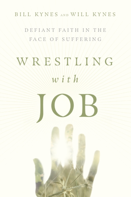 E-kniha Wrestling with Job Bill Kynes