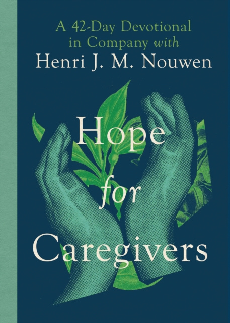 E-Book Hope for Caregivers Henri Nouwen