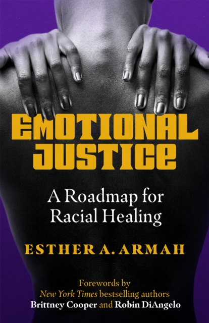 E-kniha Emotional Justice Esther Armah