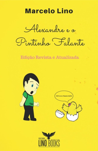 E-book Alexandre e o Pintinho Falante Marcelo Lino