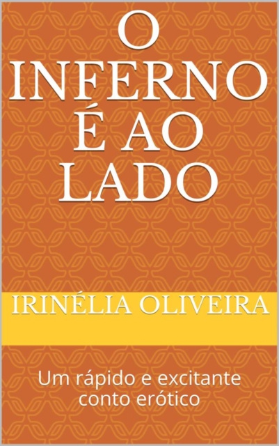 E-kniha O inferno Irinelia Oliveira