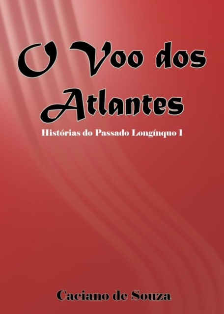 E-kniha Voo dos Atlantes CACIANO DE SOUZA