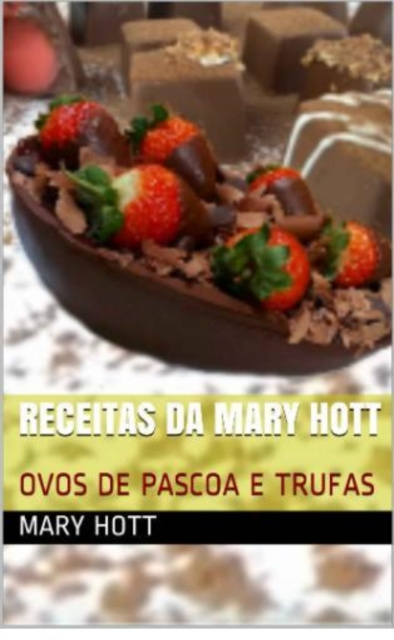 E-kniha Ovos de Pascoa e Trufas paulo hott