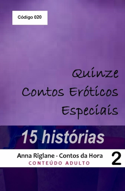 E-kniha Quinze Contos Eroticos Especiais 2 Anna Riglane