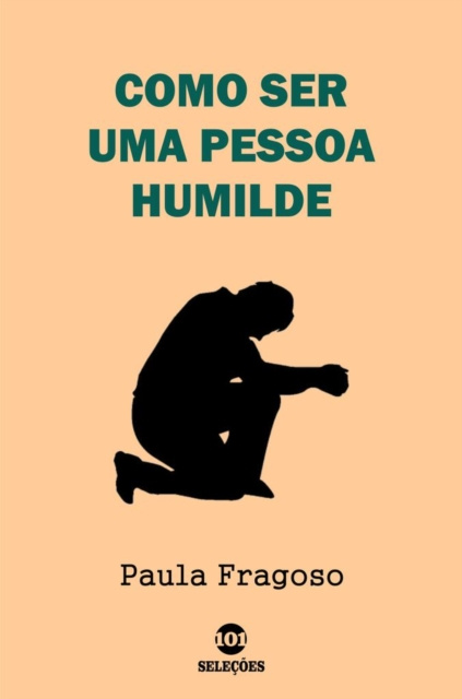 E-kniha Como ser uma pessoa humilde Paula Fragoso