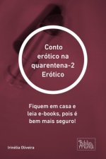 E-kniha Conto erotico na quarentena-2 Erotico Irinelia Oliveira