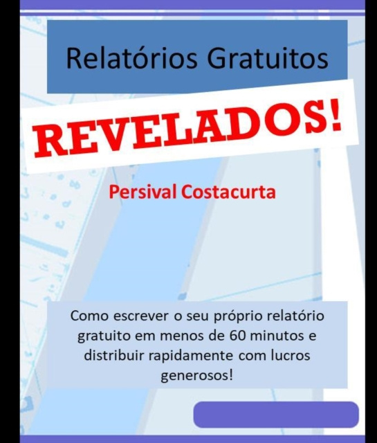 E-kniha Relatorios Gratuitos Revelados! Max Editorial