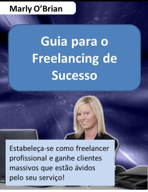 E-kniha Guia para o Freelancing de Sucesso Max Editorial