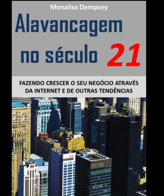 E-book Alavancagem no seculo 21 Max Editorial
