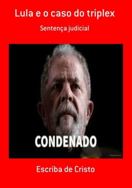E-knjiga LULA E O CASO DO TRIPLEX Escriba de Cristo