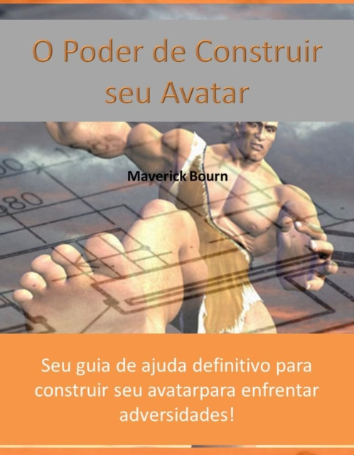 E-book O Poder de Construir seu Avatar Max Editorial