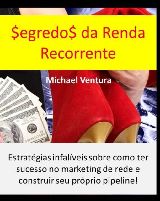 E-book Segredos da Renda Recorrente Max Editorial
