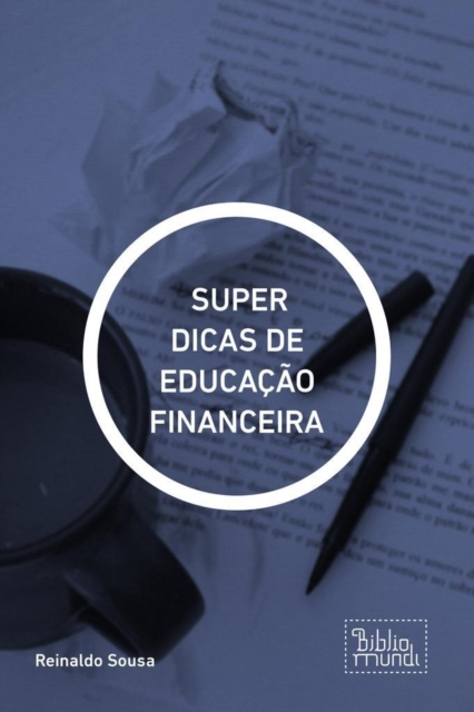 E-kniha SUPER DICAS DE EDUCACAO FINANCEIRA Reinaldo Sousa