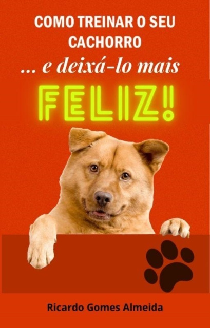 E-kniha Como treinar o seu cachorro... e deixa-lo mais feliz Max Editorial