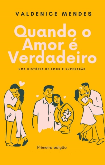 E-kniha Quando o Amor e Verdadeiro Valdenice Mendes