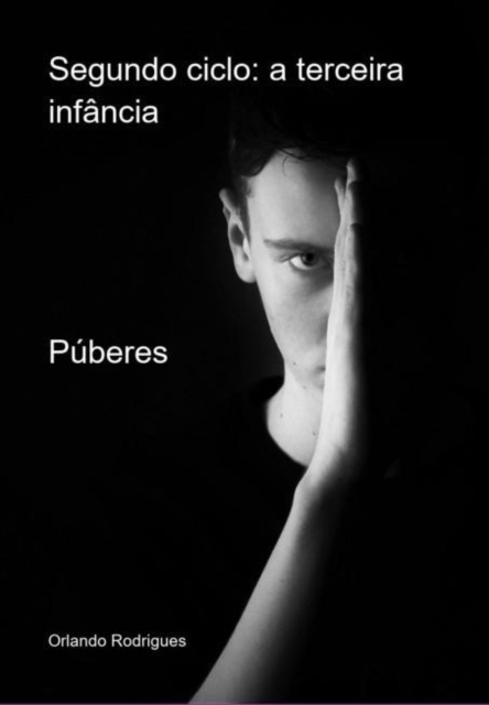 E-knjiga Segundo ciclo: a terceira infancia ORLANDO RODRIGUES
