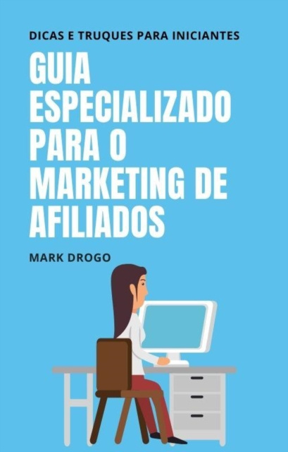 E-kniha Guia Especializado para o marketing de afiliados Mark Drogo