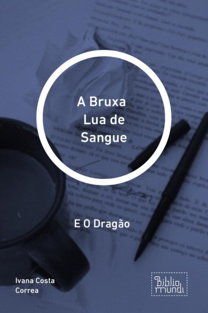 E-kniha Bruxa  Lua de Sangue Ivana Costa Correa