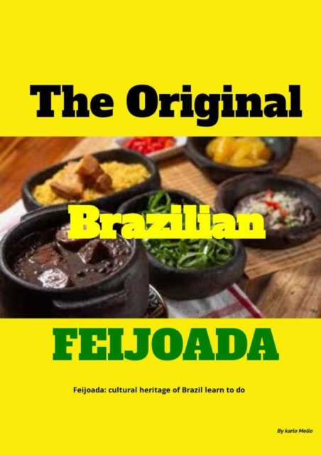 E-knjiga ORIGINAL BRAZILIAN FEIJOADA Karllo MELLO