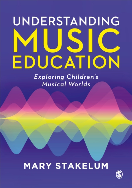E-knjiga Understanding Music Education Mary Stakelum