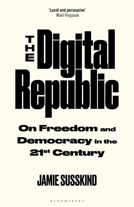 Kniha Digital Republic Jamie Susskind