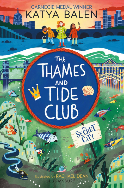 Könyv Thames and Tide Club and the Secret City Katya Balen