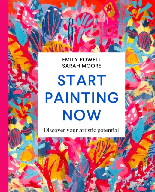 E-book Start Painting Now Emily Powell