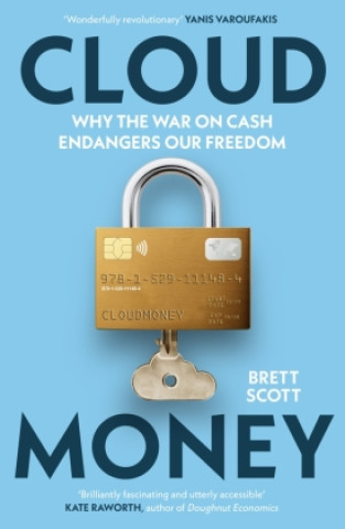 Kniha Cloudmoney Brett Scott