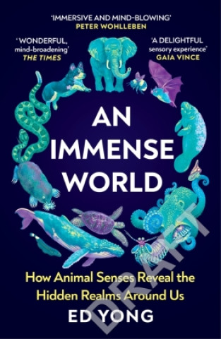 Kniha Immense World Ed Yong