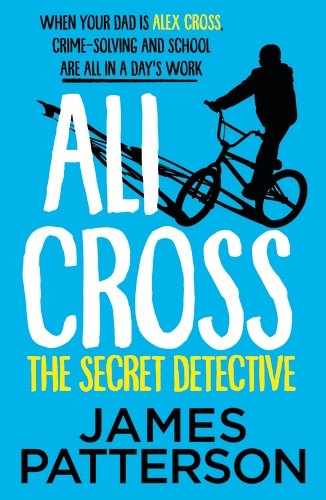 Книга Ali Cross: The Secret Detective James Patterson