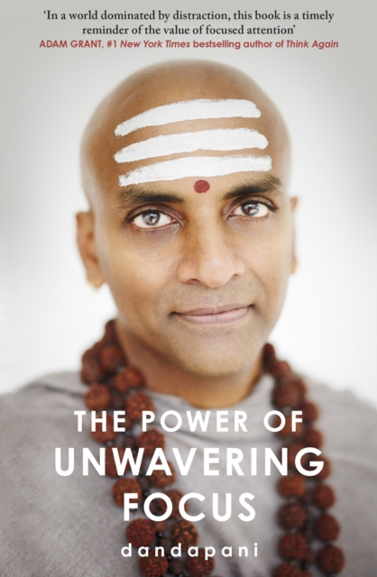 E-kniha Power of Unwavering Focus Dandapani