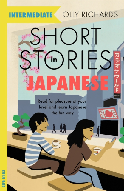 E-kniha Short Stories in Japanese for Intermediate Learners Olly Richards