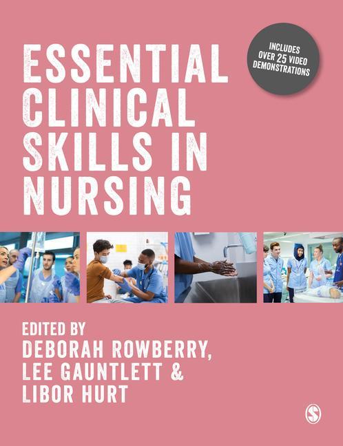 Knjiga Essential Clinical Skills in Nursing Deborah Rowberry