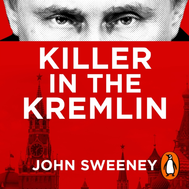 Audiokniha Killer in the Kremlin John Sweeney