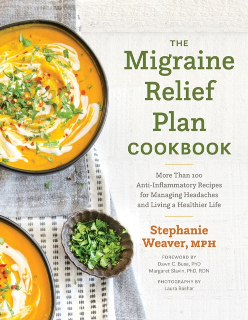 E-kniha Migraine Relief Plan Cookbook Stephanie Weaver